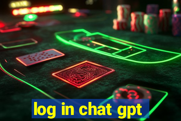 log in chat gpt